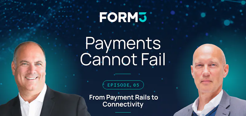 Payments Cannot Fail — Episode 05 with David Watson