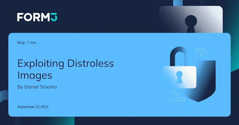 Exploiting Distroless Images