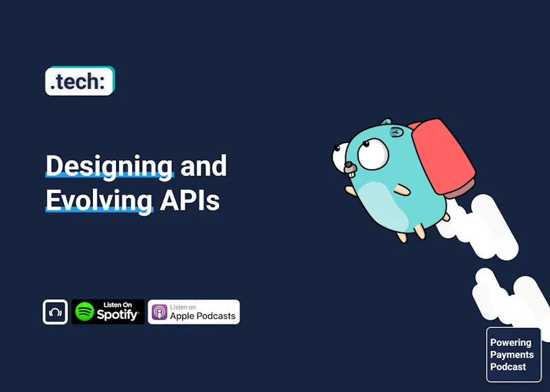 .tech Podcast - Designing and Evolving APIs