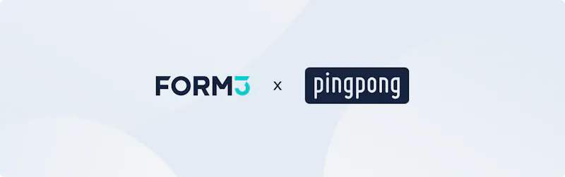 PingPong Turns Regulatory Compliance Into Competitive Edge With Form3 Partnership