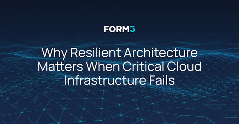 Why Resilient Architecture Matters When Critical Cloud Infrastructure Fails